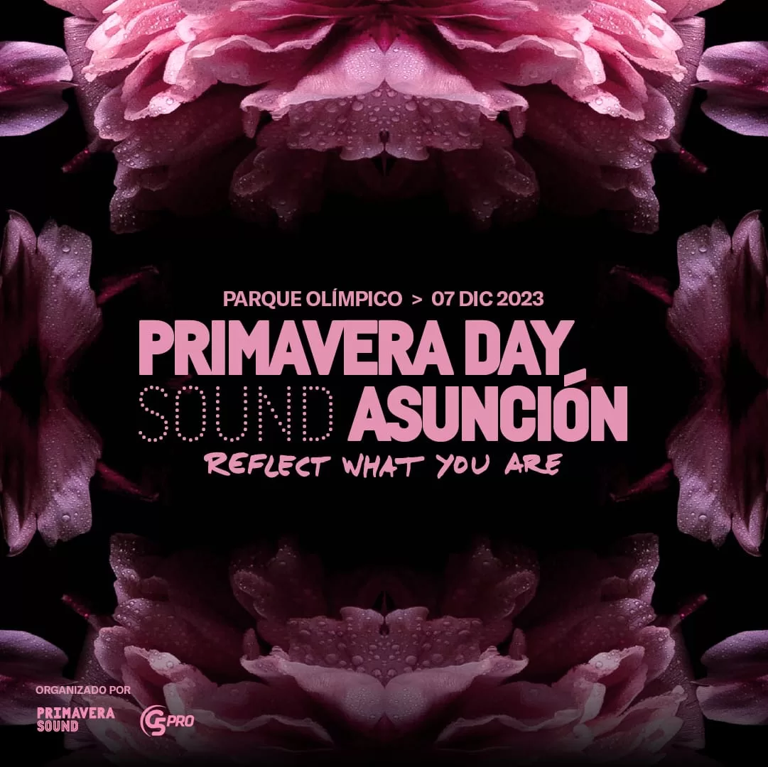 PRIMAVERA SOUND trae su espíritu a Paraguay con el PRIMAVERA DAY ASUNCIÓN